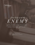 Your Body Is Not the Enemy (Free PDF)